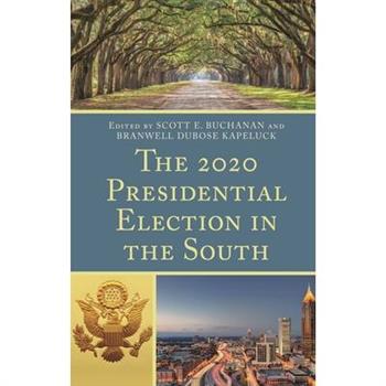 The 2020 Presidential Election in the South