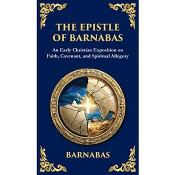 The Epistle of Barnabas