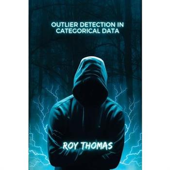 Outlier Detection in Categorical Data