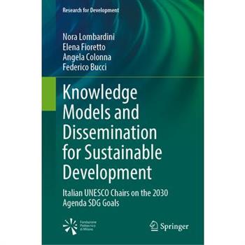 Knowledge Models and Dissemination for Sustainable Development
