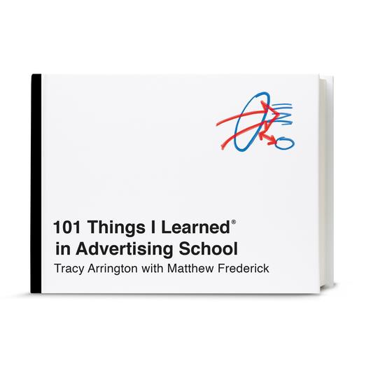 101 Things I Learned in Advertising School
