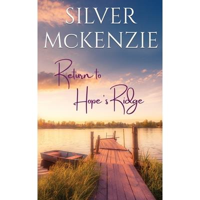 Return to Hope’s Ridge