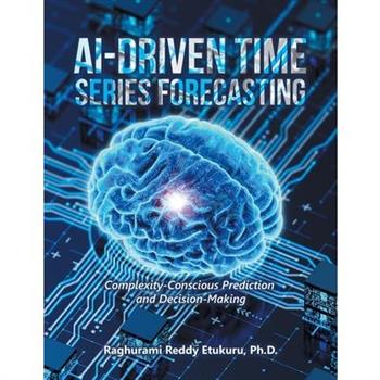 AI-Driven Time Series Forecasting