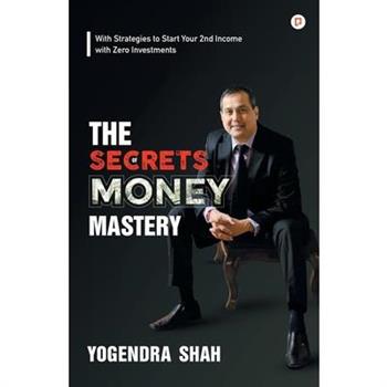 The Secrets of Money Mastery