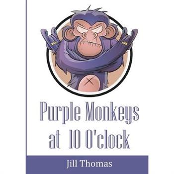 Purple Monkeys at 10 O'clock