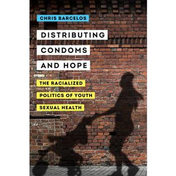 Distributing Condoms and Hope, Volume 3