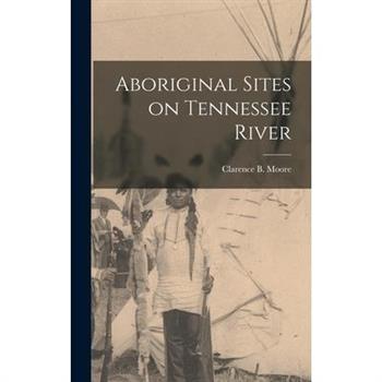 Aboriginal Sites on Tennessee River
