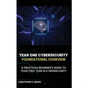 Year One Cybersecurity