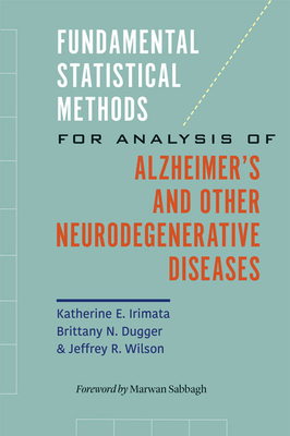 Fundamental Statistical Methods for Analysis of Alzheimer’s and Other Neurodegenerative Di