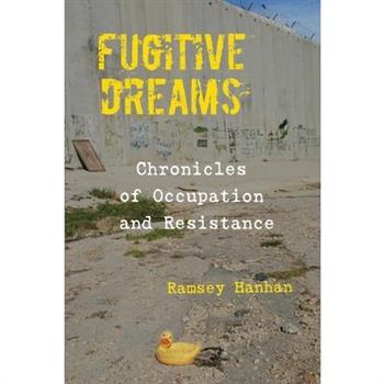 Fugitive Dreams
