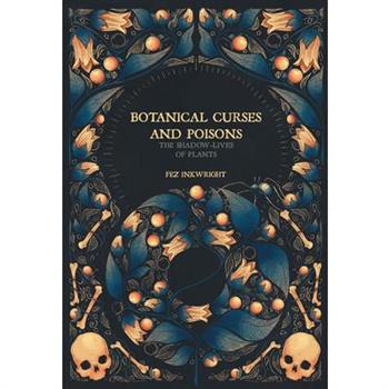 Botanical Curses and Poisons