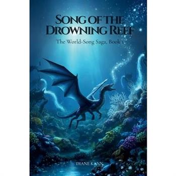 Song of the Drowning Reef