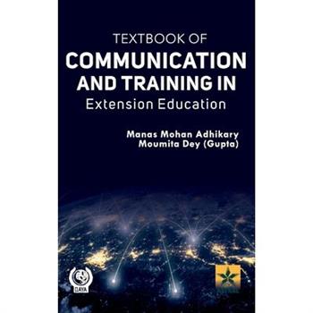 Textbook of Communication and Training in Extension Education