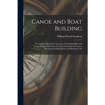 Canoe and Boat Building