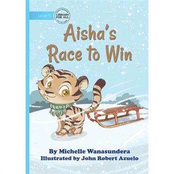 Aisha’s Race to Win