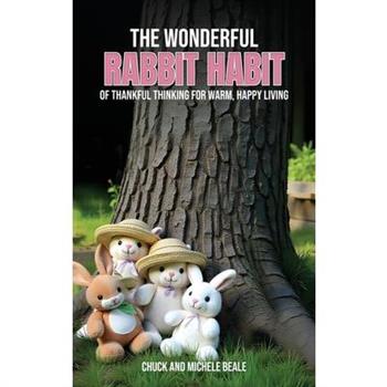 The Wonderful Rabbit Habit