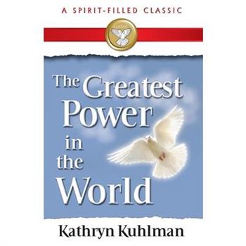The Greatest Power in the World