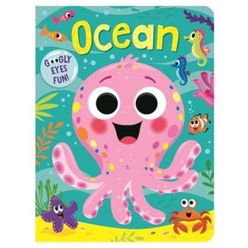 Ocean: Board Book with Googly Eyes