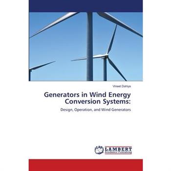 Generators in Wind Energy Conversion Systems
