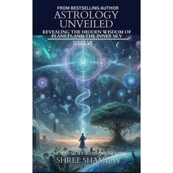 Astrology Unveiled