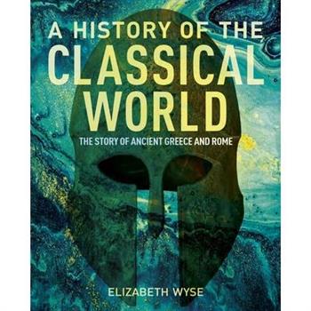 A History of the Classical World