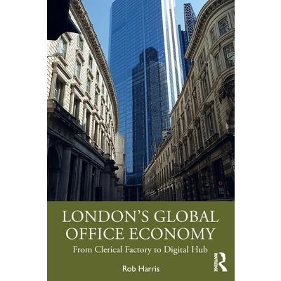 London's Global Office Economy