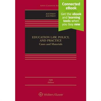 Education Law, Policy, and Practice