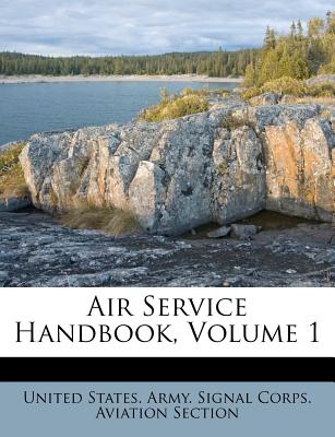 Air Service Handbook, Volume 1