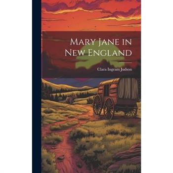 Mary Jane in New England