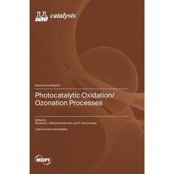 Photocatalytic Oxidation/Ozonation Processes