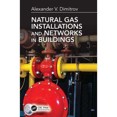 Natural Gas Installations and Networks in Buildings