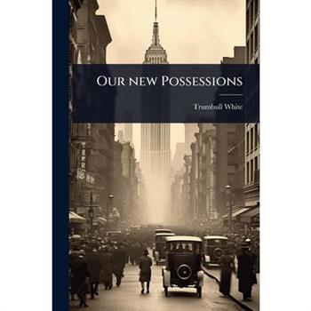 Our new Possessions