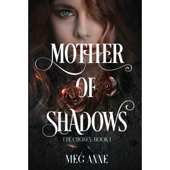 Mother of Shadows