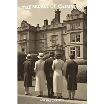 The Secret of Chimneys (Annotated)