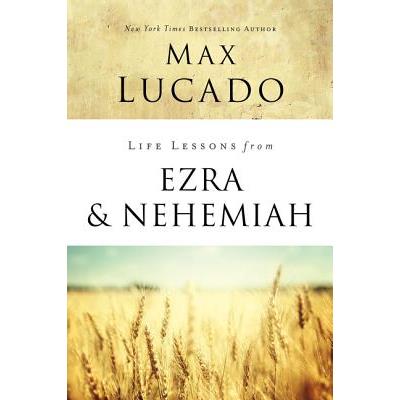 Life Lessons from Ezra and Nehemiah