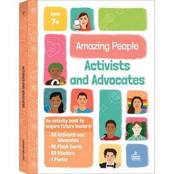 Amazing People: Activists and Advocates