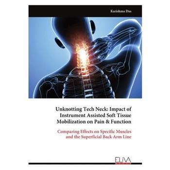 Unknotting Tech Neck