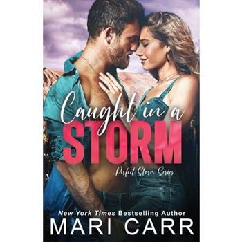 Caught in a Storm