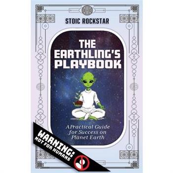 The Earthling's Playbook