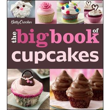 Betty Crocker Big Book of Cupcakes