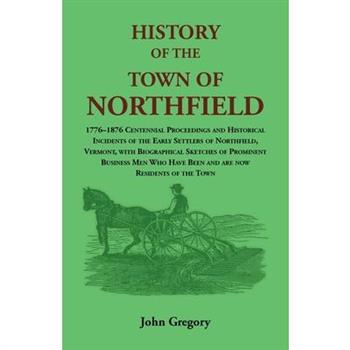 History of the Town of Northfield