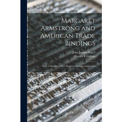 Margaret Armstrong and American Trade Bindings