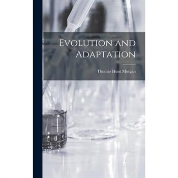 Evolution and Adaptation