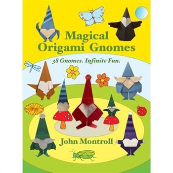 Magical Origami Gnomes