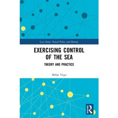 Exercising Control of the Sea