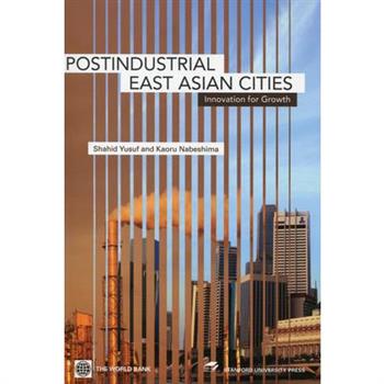 Postindustrial East Asian Cities