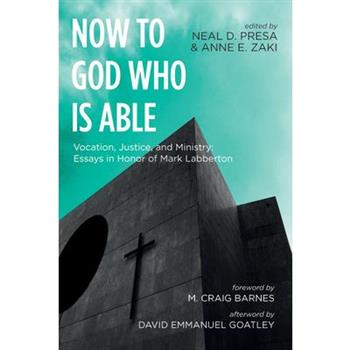 Now to God Who Is Able