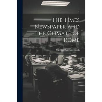 The Times Newspaper and the Climate of Rome