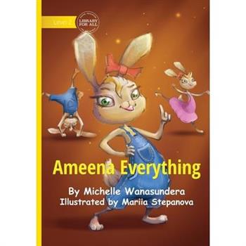 Ameena Everything