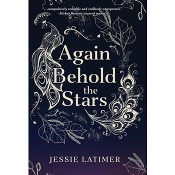 Again Behold the Stars
